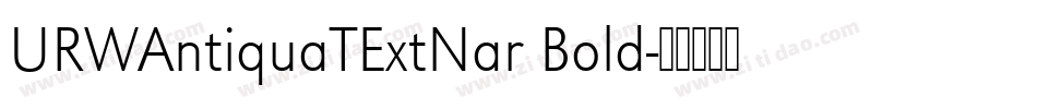 URWAntiquaTExtNar Bold字体转换